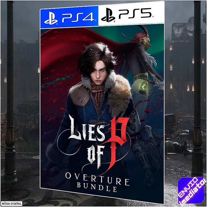 Lies of P (Jogo Base) + Overture (DLC) PS4/PS5 Digital - SaveGames