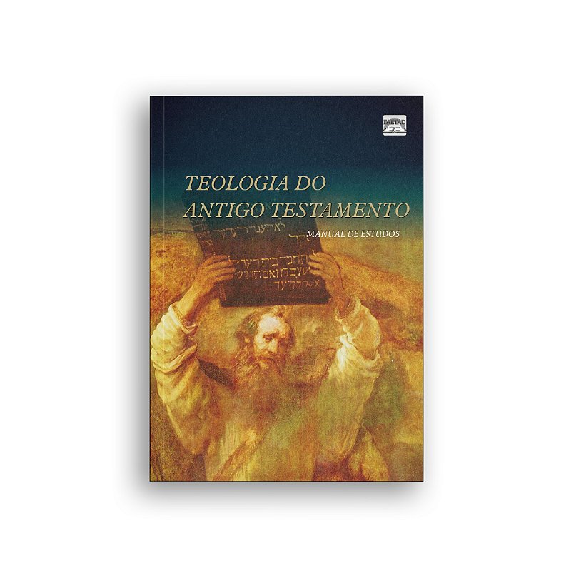 Teologia do Antigo Testamento