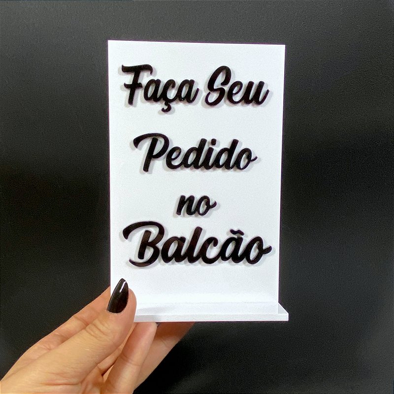 Placa De Sinalização Faça Seu Pedido No Balcão Acrílico Acrihome