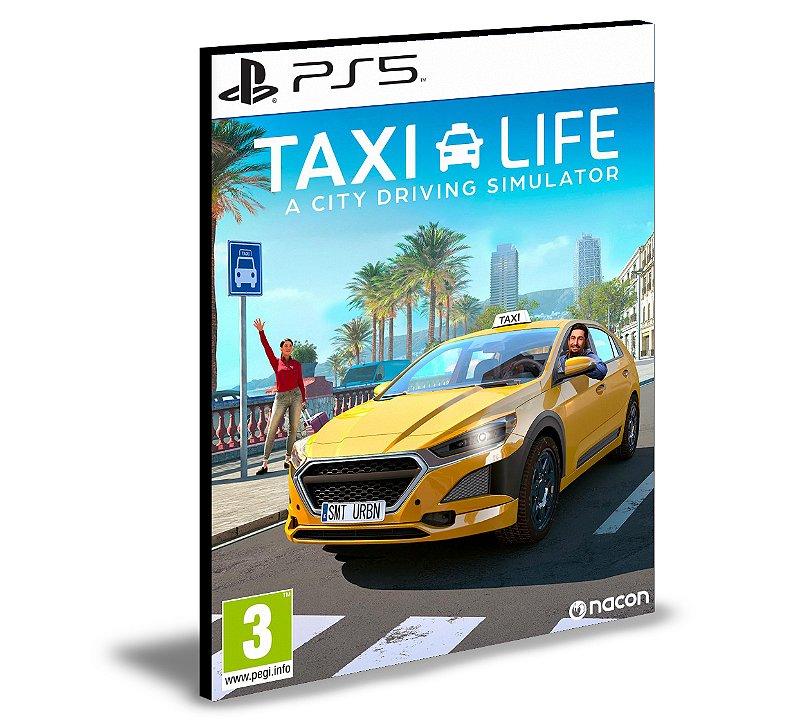 Taxi Life A City Driving Simulator PS5 Mídia Digital Rafa Gamer