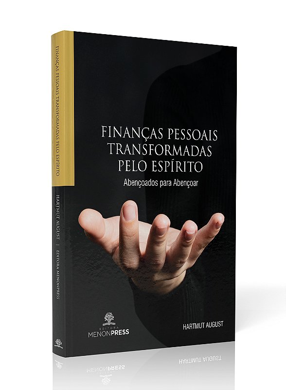 Finanças Pessoais - Transformadas pelo Espírito