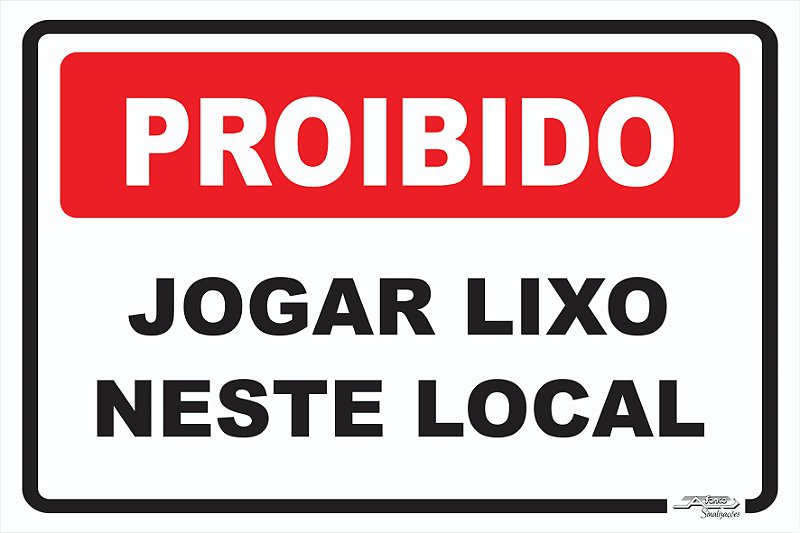 Placa de Sinalização Jogue Lixo no Lixo