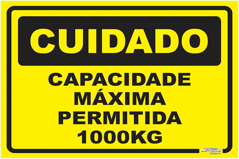 Placa Cuidado Capacidade M Xima Permitida Kg Afonso Sinaliza Es