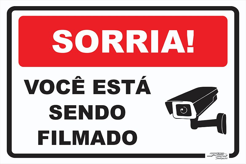 placa-sorria-voc-est-sendo-filmado-afonso-sinaliza-es