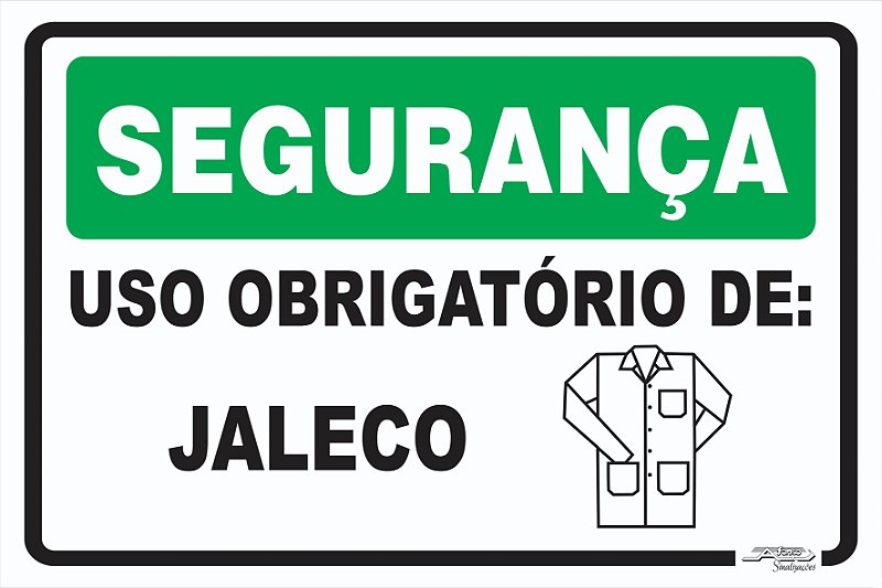Placa Segurança Uso Obrigatório De: Jaleco - Afonso Sinalizações