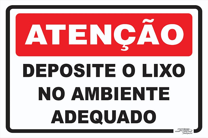 Placa Aviso Jogue o Lixo na Lixeira - Afonso Adesivos