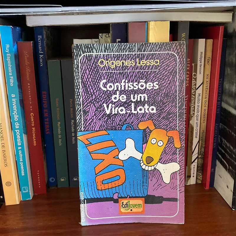 Livro: Confissões de um vira-lata, de Orígenes Lessa - Usado - Pouso ...