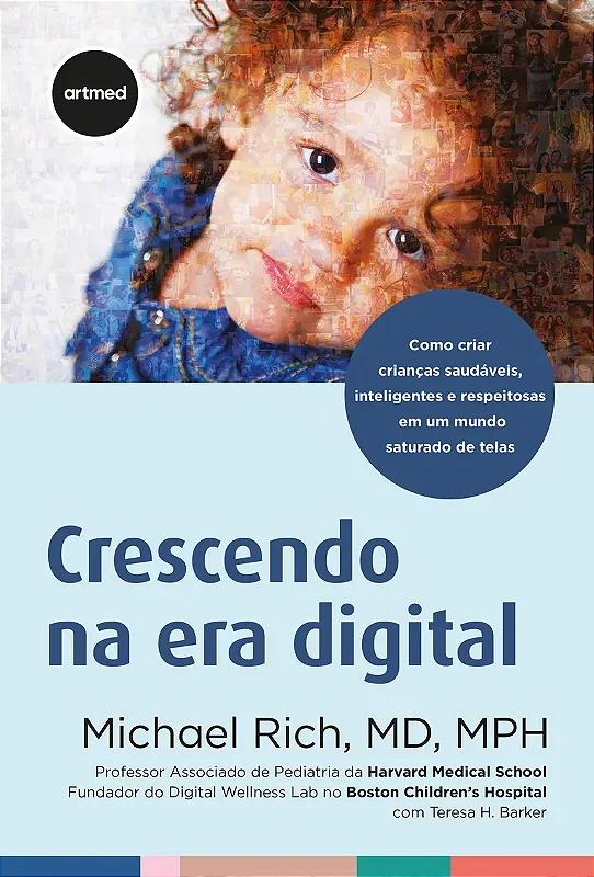Livro Crescendo na Era Digital - Livros de Medicina, Enfermagem, Saúde