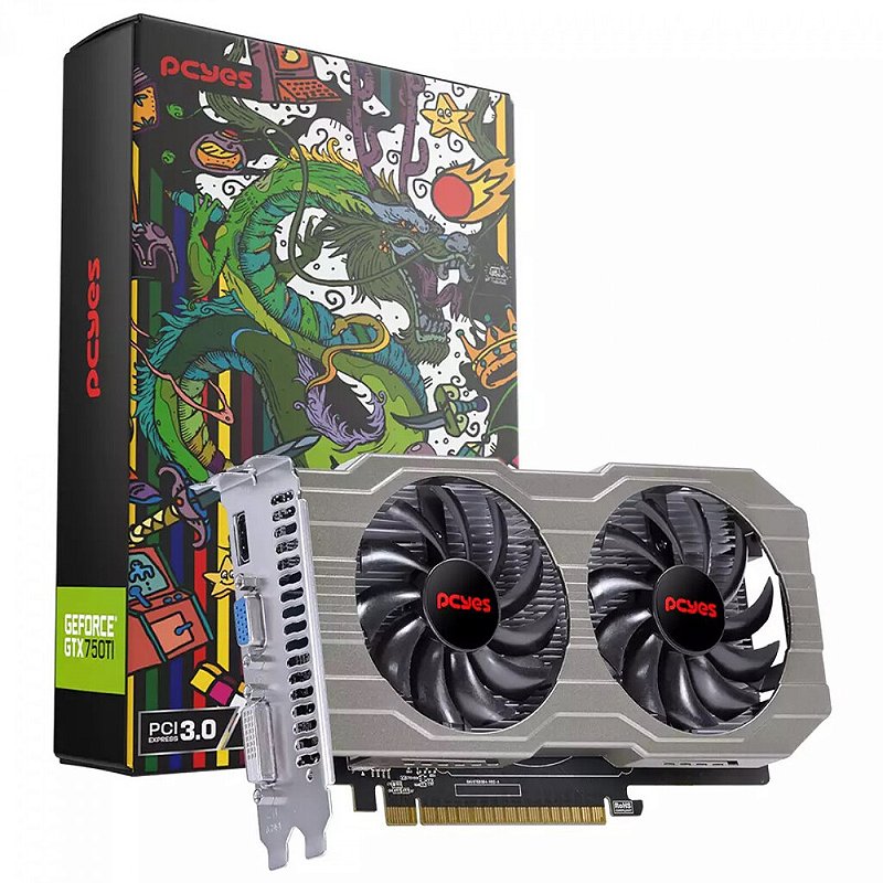 Placa De Vídeo Pcyes GeForce GTX 750 Ti 4GB GDDR5 128Bits - BS