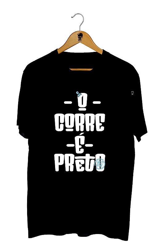 Camiseta - O Corre é Preto