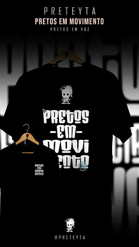 Camiseta - Pretos em Movimento (Frente e Costas)