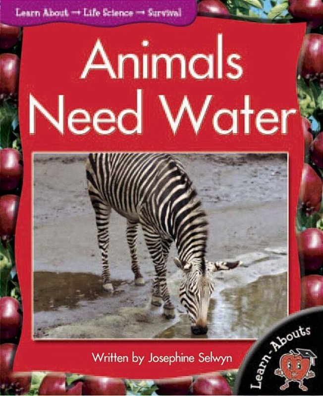 Animals Need Water Learn Abouts Livraria Internacional SBS