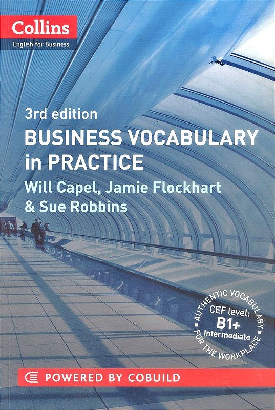 Business Vocabulary In Practice Collins English For Business Third