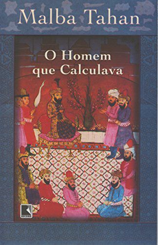 Homem que Calculava, O: 9788501061966: Malba  