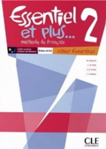 Essentiel Et Plus 2 - Cahier D'Exercices - Livraria Internacional SBS