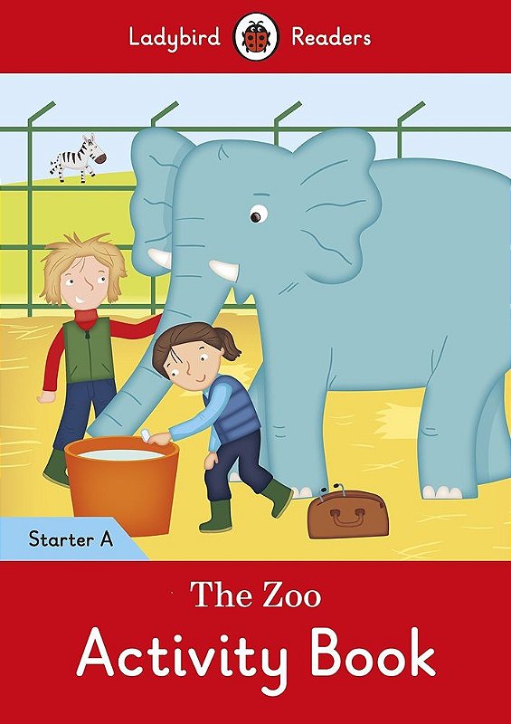 The Zoo Ladybird Readers Starter Level A Activity Book Livraria