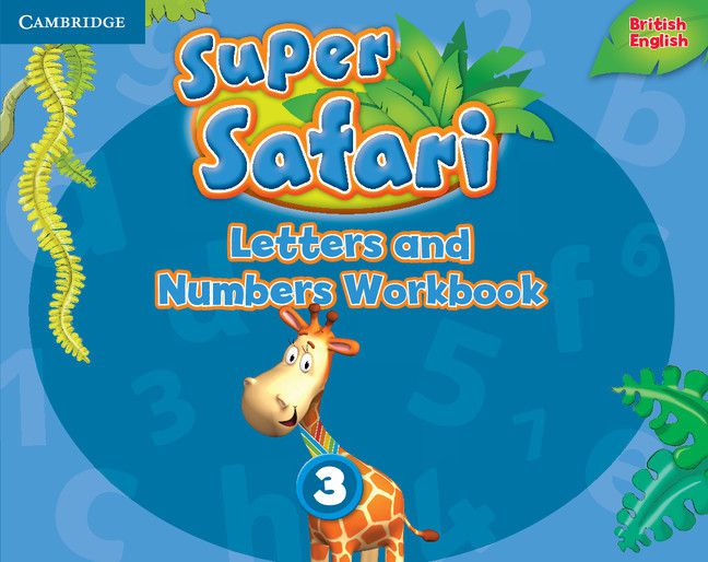 Super Safari 3 Letters And Numbers Workbook Livraria Internacional SBS