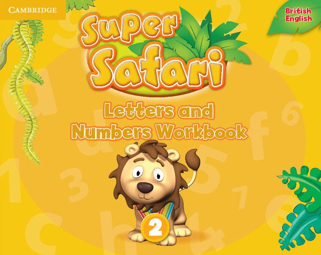 Super Safari 2 Letters And Numbers Workbook Livraria Internacional SBS