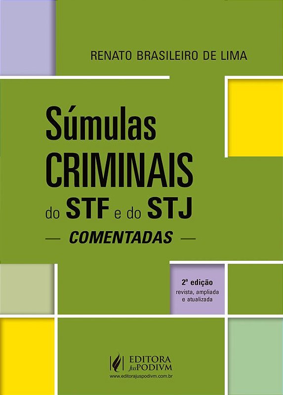 Súmulas Criminais Do Stf E Do Stj Comentadas 2ª Edição Livraria Internacional Sbs 