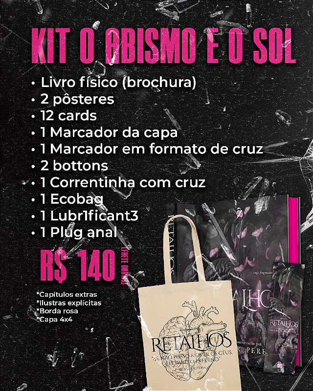 Kit O Abismo e o Sol - Retalhos - Editora Fruto Proibido