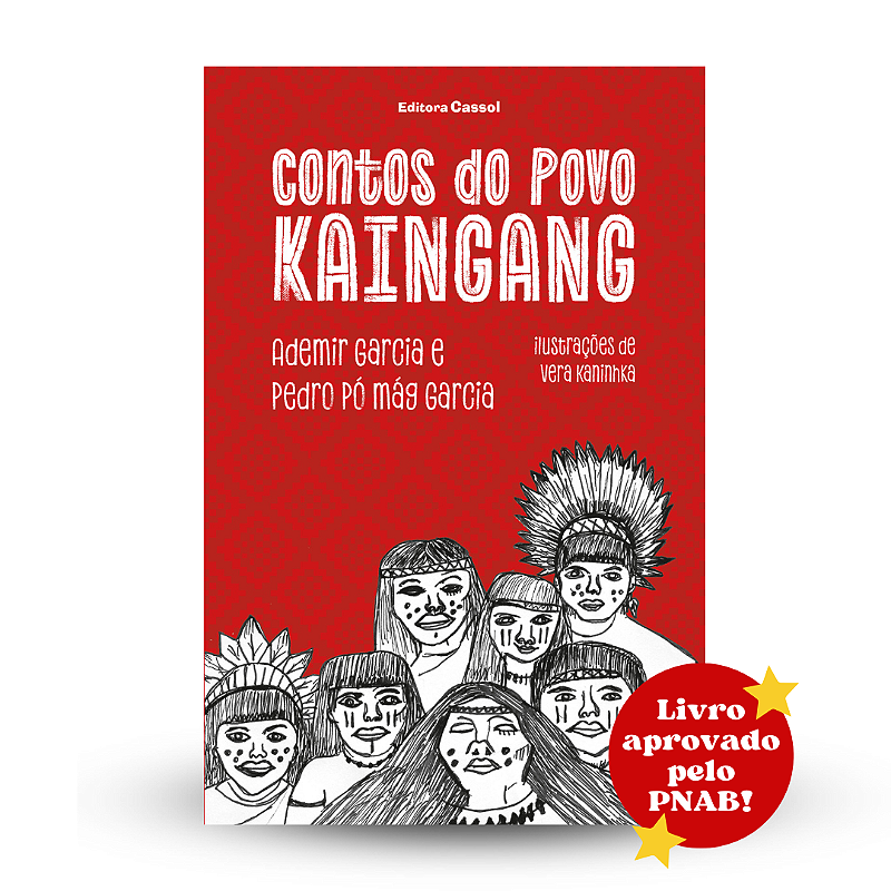 Contos do Povo Kaingang | Narrativas Ancestrais Indígenas