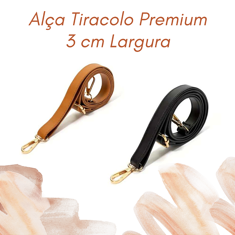Alça Tiracolo Premium 3.0 CM Largura