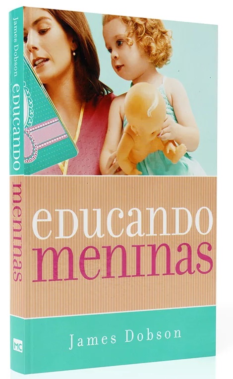 Educando Meninas - James Dobson - Bookstoreressoar