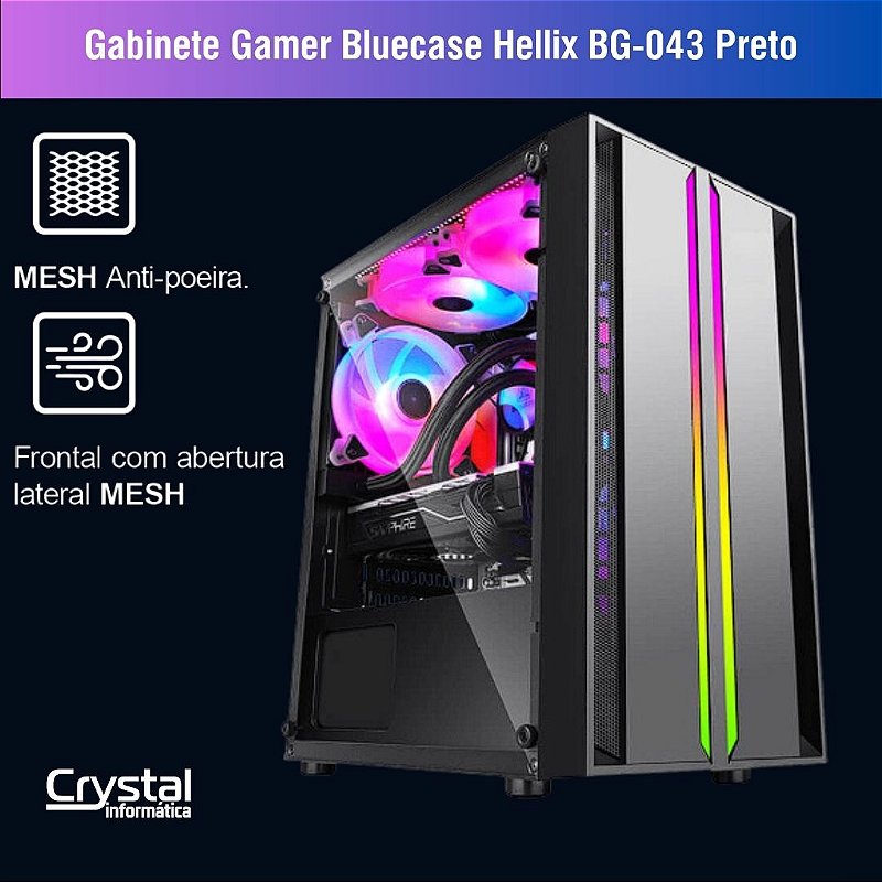 Gabinete Gamer Bluecase Hellix BG-043 Preto - Crystal Informática