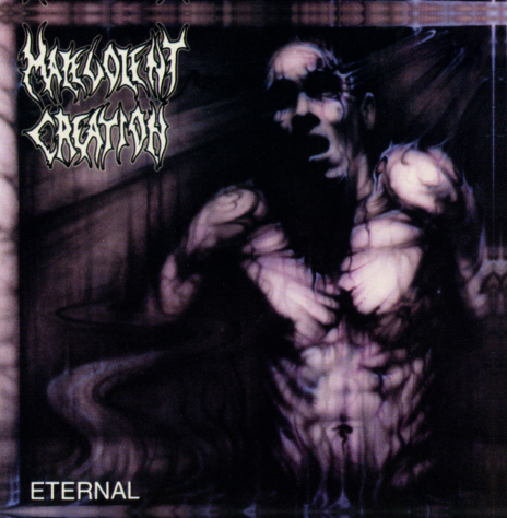 Malevolent Creation – Eternal - Rapture Records