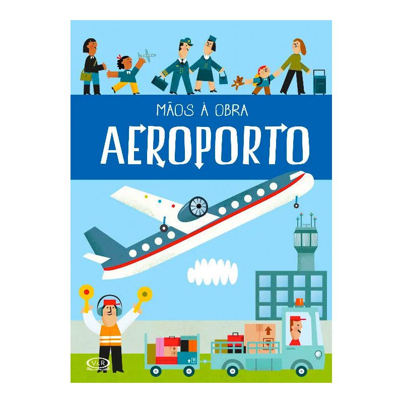 Livro Brinquedo Mãos à Obra - Aeroporto - VR Editora