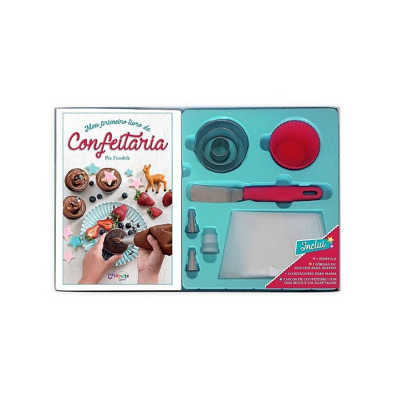 Meu Primeiro Livro de Confeitaria - Ed. Catapulta