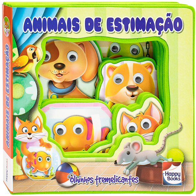 Aventuras com Olhinhos: Animais de Estimação - Happy Books