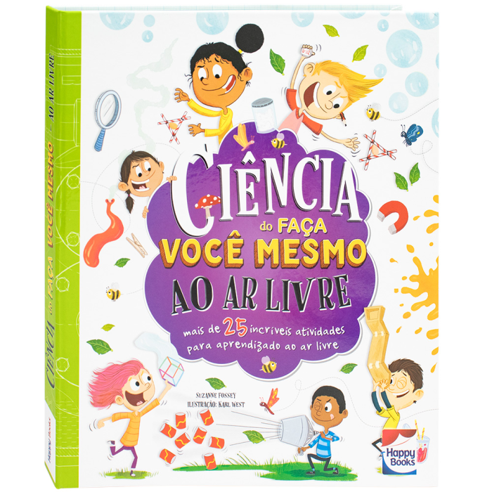 Ciência do Faça Você Mesmo: Ao Ar Livre da Autumn Publishing - Happy Books