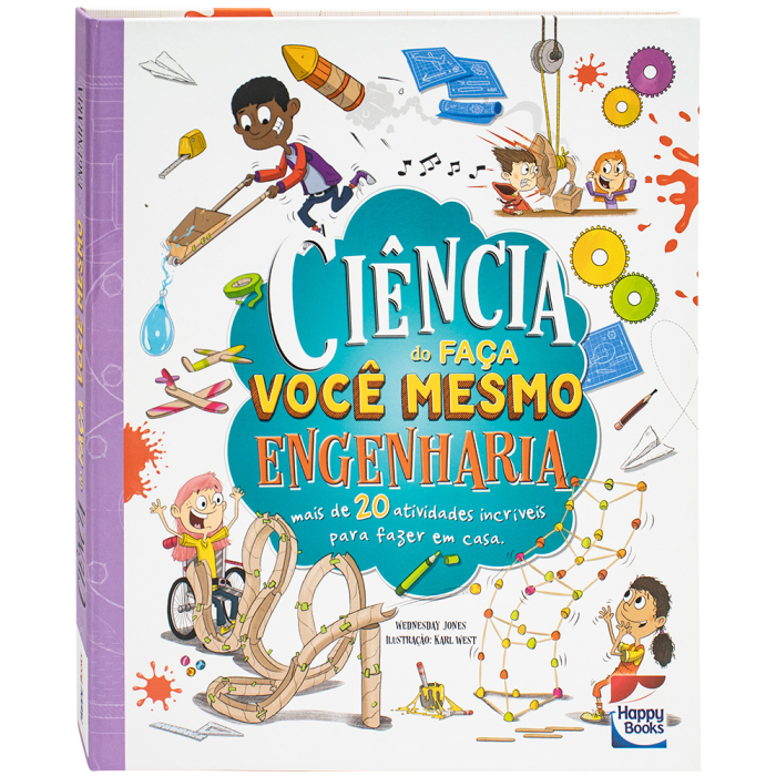 Ciência do Faça Você Mesmo: Engenharia da Autumn Publishing - Happy Books