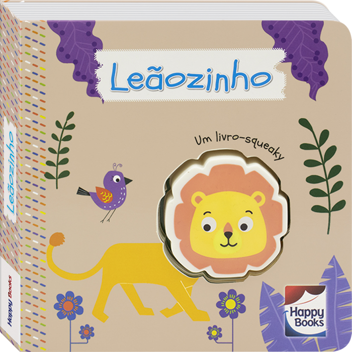 É do Barulho! Um Livro-Squeaky: Leãozinho da Mammoth World - Happy Books