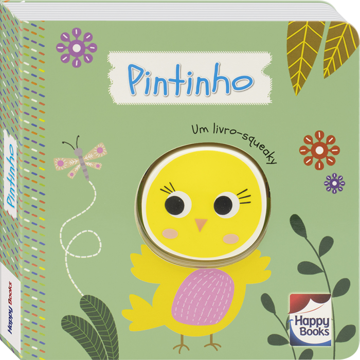É do Barulho! Um Livro-Squeaky: Pintinho da Mammoth World - Happy Books