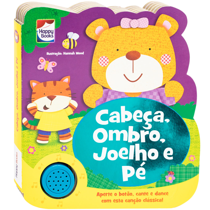 Minhas Canções Favoritas: Cabeça, Ombro, Joelho e Pé - Happy Books