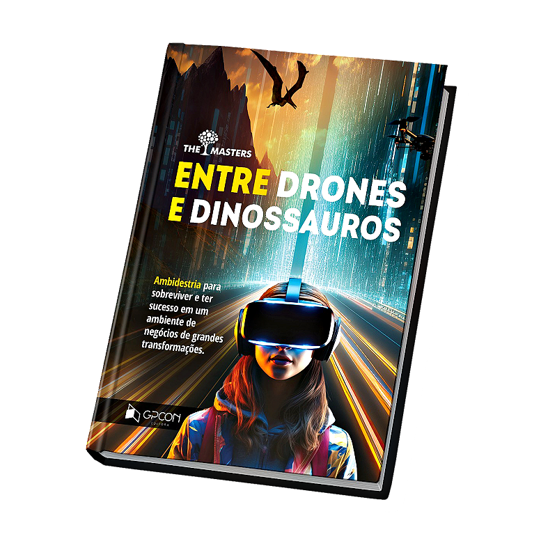 Livro Entre Drones e Dinossauros