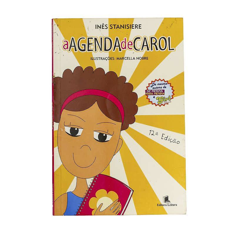 A agenda de Carol - Inês Stanisiere | Sebo Caravelas - Sebo Caravelas