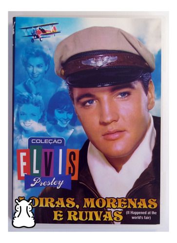 Dvd Filme - Coleção Elvis Presley - Loiras, Morenas E Ruivas - Sua