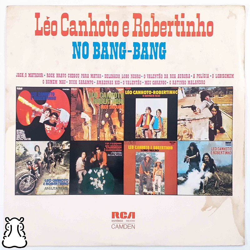 LP Léo Canhoto e Robertinho - No Bang-Bang - Vinil 1976 - Hm - Sua