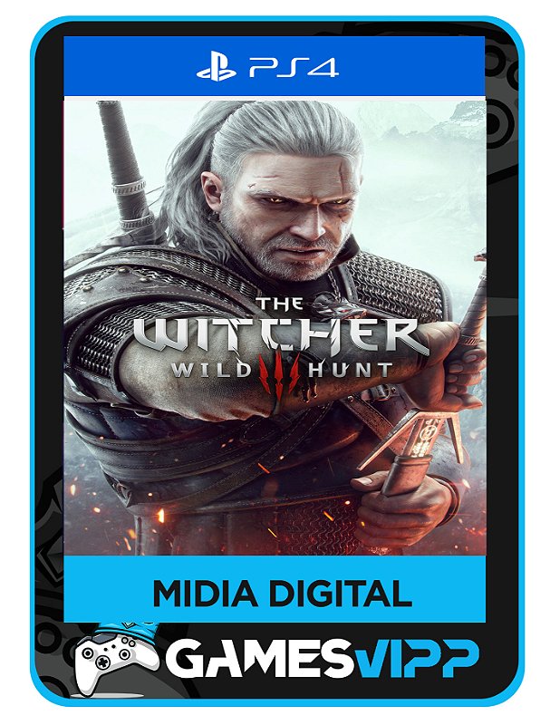 The Witcher 3 Wild Hunt Ps4 Mídia digital - GamesVipp - Jogos PS4