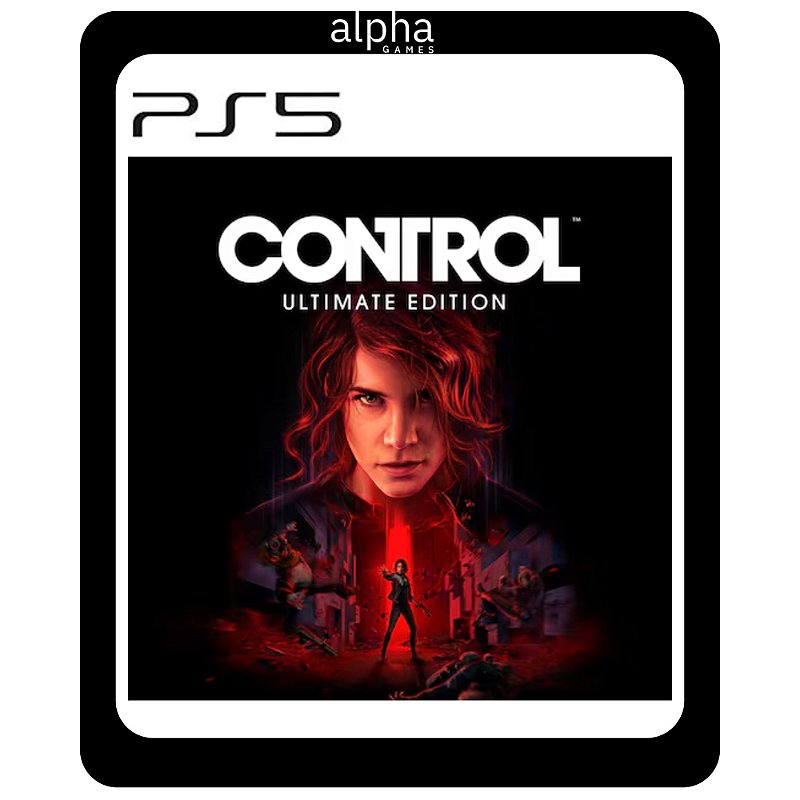 Control Ultimate Edition - PS5 Mídia Digital - Alpha Games BR