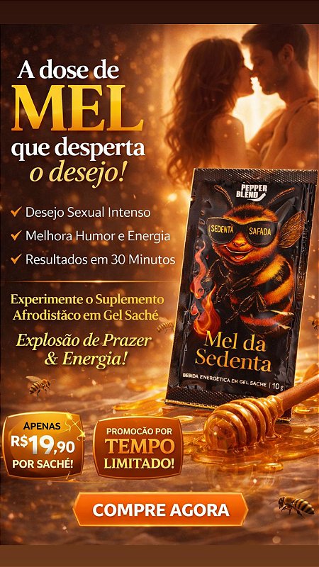 Mel da Sedenta Suplemento Afrodisíaco em Gel