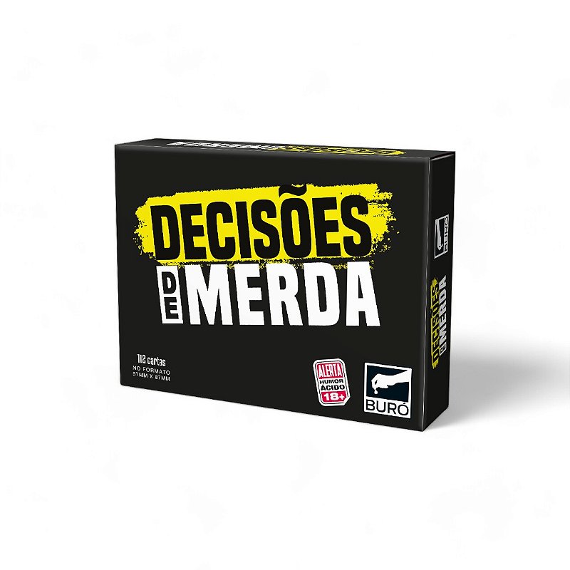 Decisões de Merda - Toca das Miniaturas - Jogos de Tabuleiro e Muito Mais