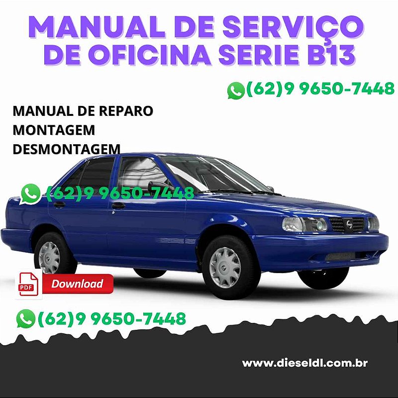 MANUAL DE SERVIÇO DE OFICINA NISSAN TSURU SERIE B13 2003 - DieselDL