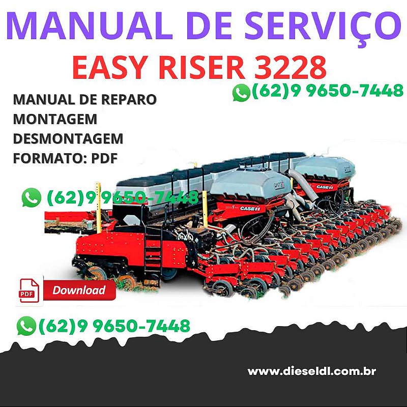 Manual de Serviço – Plantadeira Easy Riser 3228 - DieselDL
