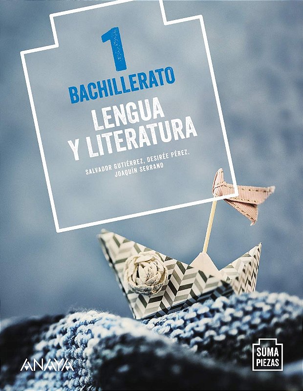 Lengua Y Literatura 1 (Bachillerato) - Alumno - Suma Piezas..- - Myre