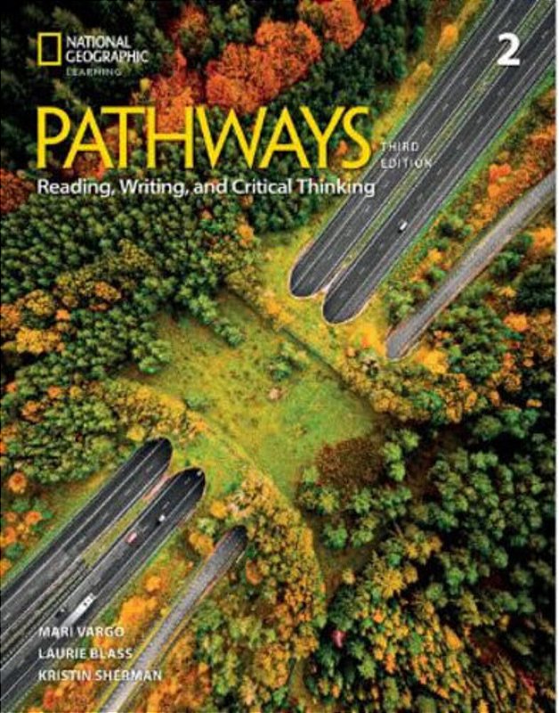 Pathways 2 - Reading, Writing, And Critical Thinking - Student's Book ...