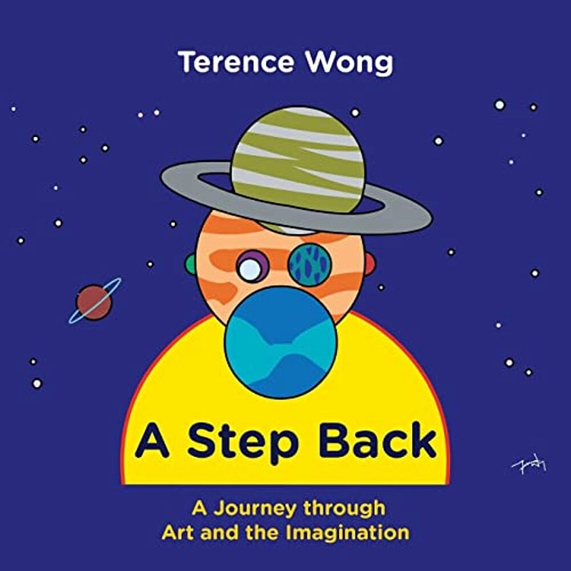 A Step Back: A Journey Through Art And The Imagination-.. - Myre
